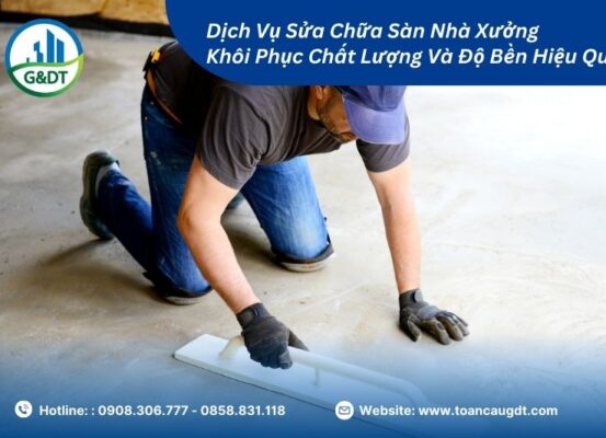 Dịch Vụ Sửa Chữa Sàn Nhà Xưởng